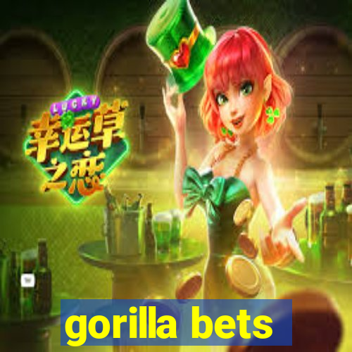 gorilla bets